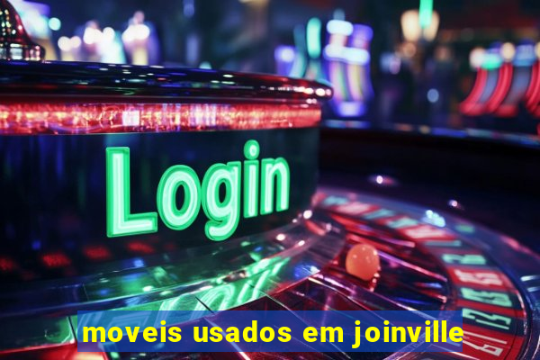 moveis usados em joinville